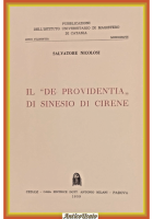 IL DE PROVIDENTIA DI SINESIO CIRENE Salvatore Nicolosi 1959 CEDAM Libro studio