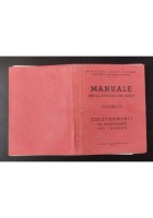 MANUALE PER GLI UFFICIALI DEL GENIO Volume 3 Ministero Guerra 3 1942 Libro