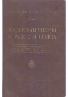 CODICI PENALI MILITARI DI PACE E DI GUERRA 1941 Istituto Poligrafico Stato
