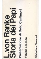 STORIA DEI PAPI di L. von Ranke Volume II Sansoni Editore 1965