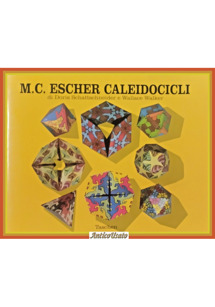 MC ESCHER CALEIDOCICLI di Doris Schattschneider Wallas Walker 1990 Taschen Libro