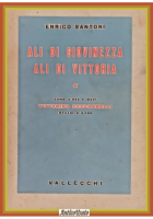 ALI DI GIOVINEZZA ALI DI VITTORIA Enrico Santoni 1939 Libro Ceccherelli Biografia
