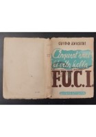CINQUANT'ANNI DI VITA DELLA FUCI di Guido Anichini 1947 Studium Libro f.u.c.i.