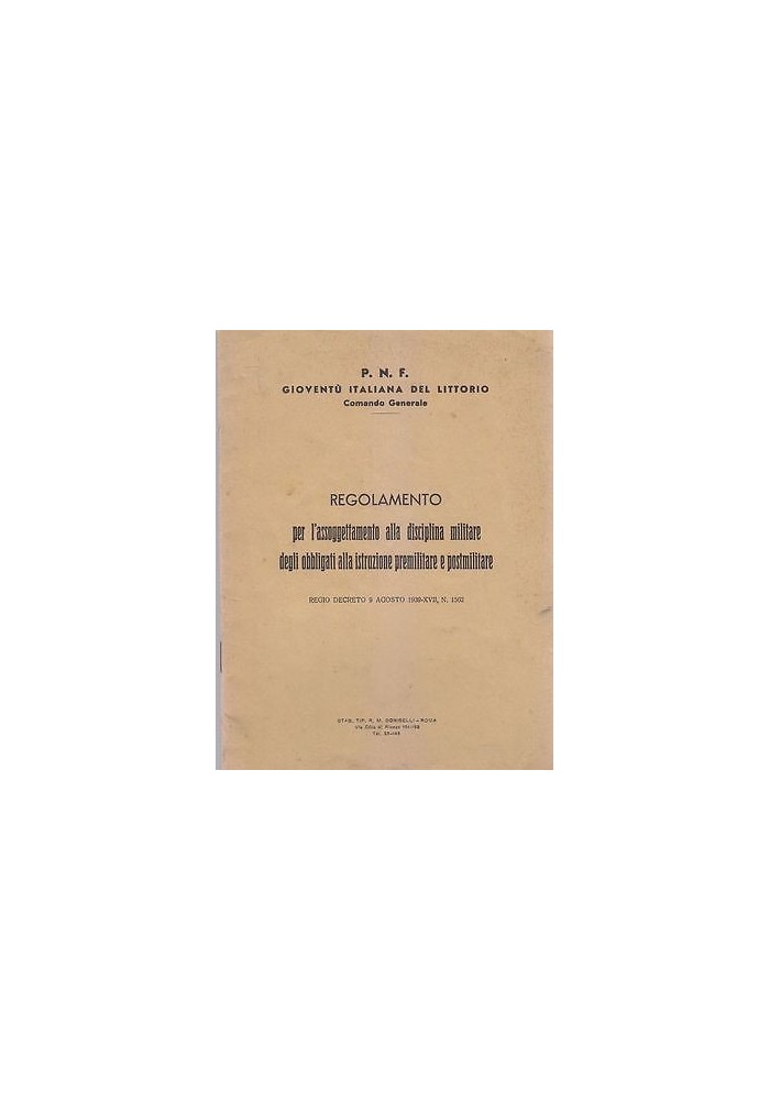 REGOLAMENTO PER ASSOGGETTAMENTO DISCIPLINA MILITARE premilitare postmilitar 1928
