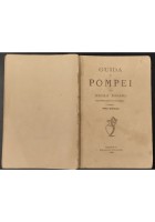GUIDA DI POMPEI di Nicola Pagano 1881 Tipografia pompeian, tiipoScafati Libro