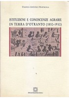 ISTITUZIONI E CONOSCENZE AGRARIE IN TERRA D'OTRANTO di Franco Antonio Mastrolia