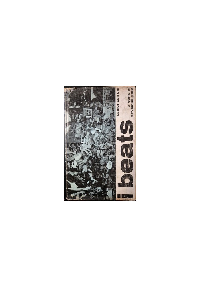 I BEATS di Seymour Krim 1962 Lerici Libro