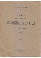 SUNTO DEL CORSO DI ECONOMIA POLITICA 2 volumi di Ugo Tombesi 1920 La Litotipo