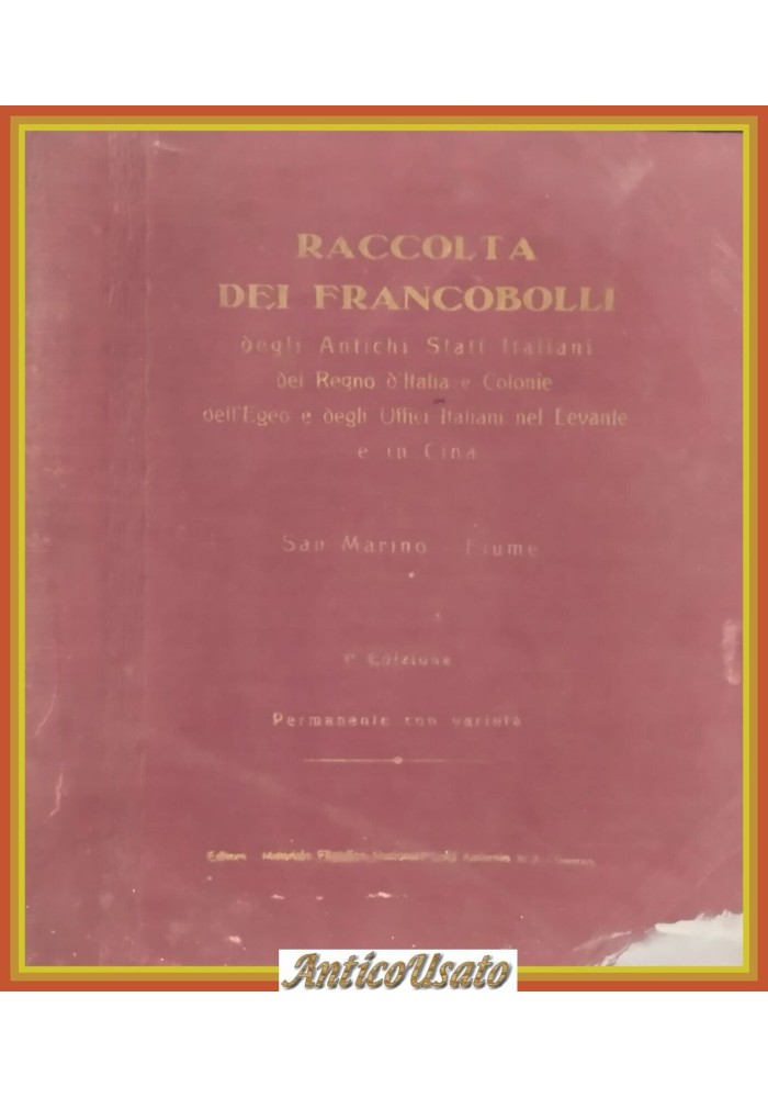 RACCOLTA DEI FRANCOBOLLI ITALIA di Asserato 1 edizione 1926 Raccoglitore colonie