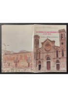 LA CHIESA DI SAN DOMENICO Cerignola Luciano Antonellis 1997 Edigraf Libro 1500