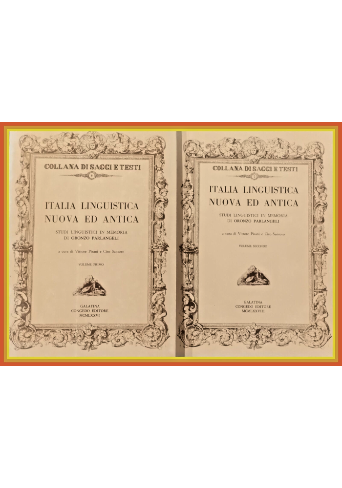 ITALIA LINGUISTICA NUOVA ED ANTICA di Pisani e Santoro 2 Tomi 1976 Congedo Libro