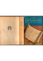 MANUALE COMPLETO DEL CAPOMASTRO ASSISTENTE EDILE di G Astrua 1963 Hoepli Libro