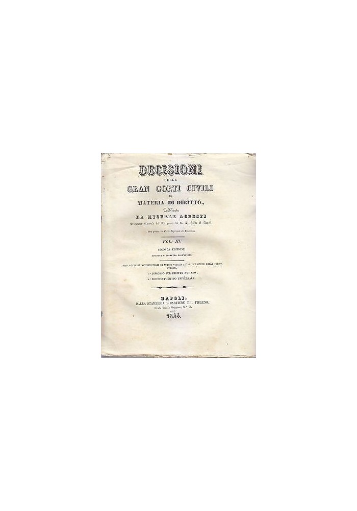 DECISIONI GRAN CORTI CIVILI IN MATERIA DI DIRITTO vol.3 Michele Agresti 1844