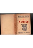IL NEMICO di Armando Zanetti 1944 L'Opinione Libro politica stato