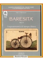 BARESITÀ di Vito A Melchiore 2 volumi 1992 ADDA Libro modal lavoro soprannomi