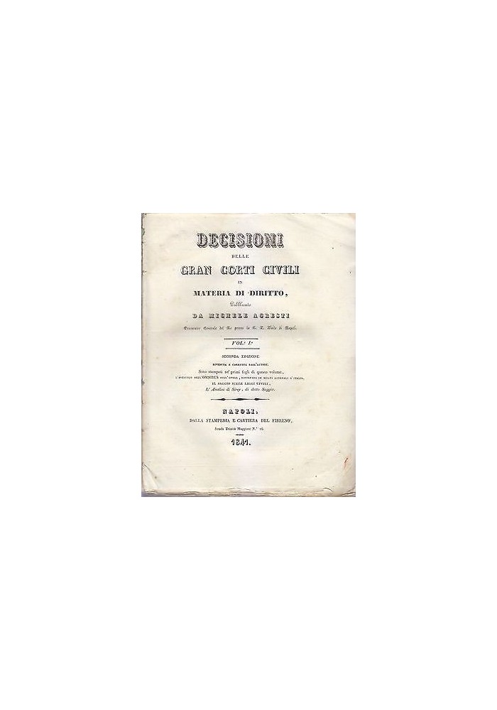 DECISIONI GRAN CORTI CIVILI IN MATERIA DI DIRITTO vol.1 Michele Agresti 1841