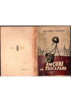 INCUBI NEL TASCAPANE di Riccardo Giannini 1950 L'Arnia Libro II guerra mondiale