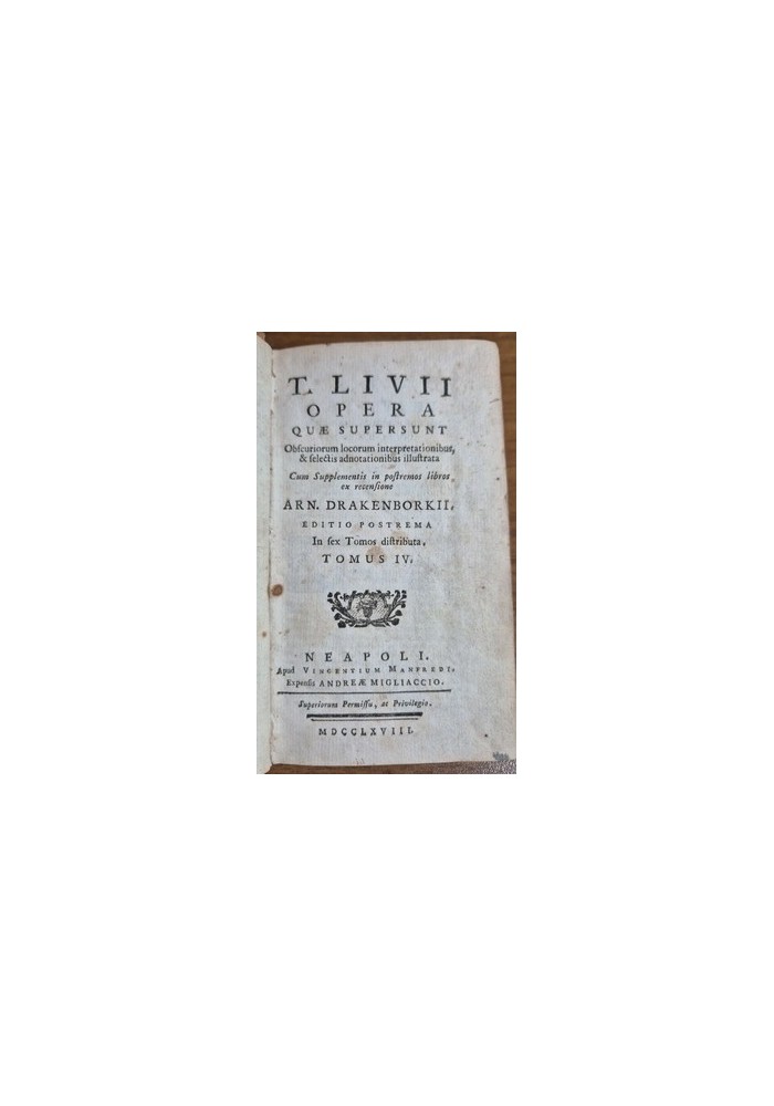 TITI LIVII OPERA quae supersunt Volume 4 - 1768 Tito Livio libro antico Manfredi