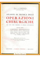 ATLANTE TECNICA OPERAZIONI CHIRURGICHE volume 3 di A Ciminata 1939 Hoepli Libro