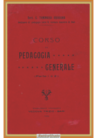 CORSO DI PEDAGOGIA GENERALE di Tommaso Aragona 1909 Vedova Trizio Libro
