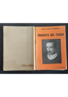 UMANITÀ DEL TASSO di Angelo Antonio Fumarola 1938 Ceschina Libro Torquato
