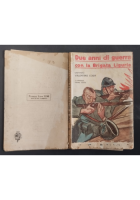 DUE ANNI DI GUERRA CON LA BRIGATA LIGURIA Cap Valentino Coda 1919 Sonzogno Libro