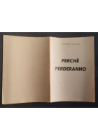 PERCHÈ PERDERANNO di Alfredo Cucco Europa Libro anni '40 2 guerra mondiale