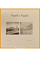NAPOLI & NAPOLI di Mimmo e Francesco Jodice 2014 Marinella Libro doppio autografo