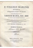 P VIRGILII MARONIS OPERA 2 volumi completa Carolus Ruaeus 1814 Napoli Orsiniana