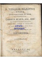 P VIRGILII MARONIS OPERA 2 volumi completa Carolus Ruaeus 1814 Napoli Orsiniana