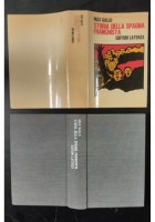 STORIA DELLA SPAGNA FRANCHISTA di Max Gallo 1972 Laterza Libro Francisco Franco
