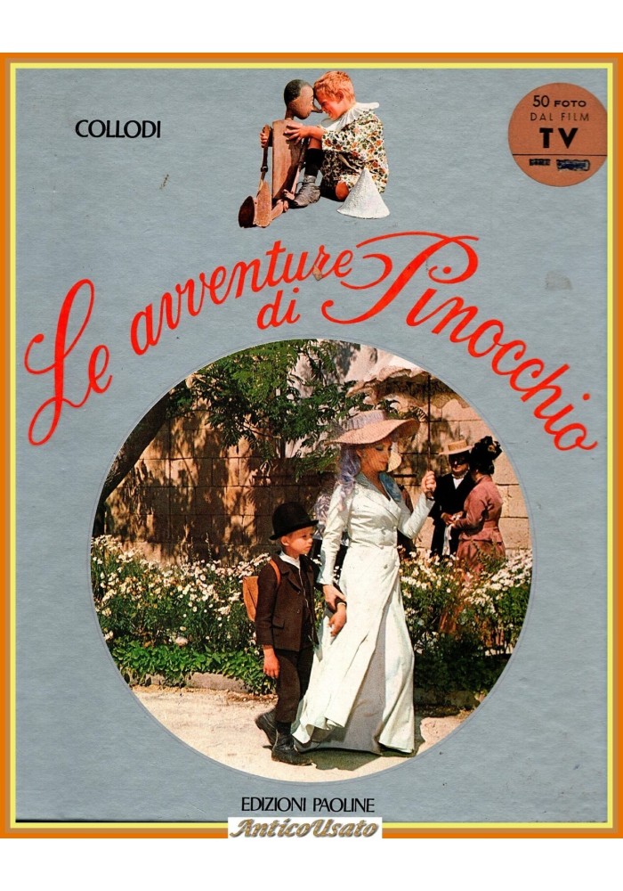 LE AVVENTURE DI PINOCCHIO Carlo Collodi Edizioni Paoline Libro film tv Comencini