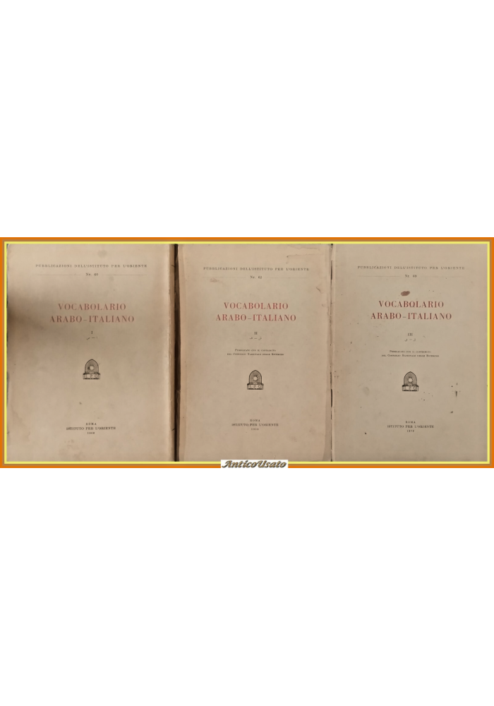 VOCABOLARIO ARABO ITALIANO 3 volumi completo 1969 Istituto Per L'Oriente Libro