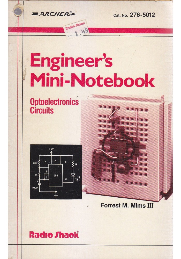 ENGINEER S MININOTEBOOKS optoelectronics circuits Forrest Mims III 1986 Radio