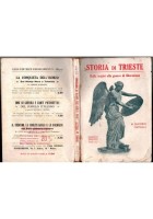 STORIA DI TRIESTE DALLE ORIGINI ALLA GUERRA DI LIBERAZIONE J Cavalli 1915 Libro