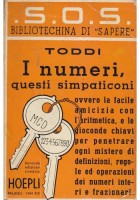 I Numeri Questi Simpaticoni di Toddi 1941 Hoepli bibliotechina di sapere