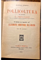 POLLICOLTURA di Trevisani 1924 Ulrico Hoepli libro manuale allevamento anatra