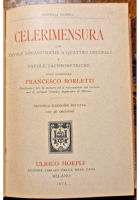 Celerimensura tavole logaritmiche tacheometriche di borletti 1913 hoepli libro