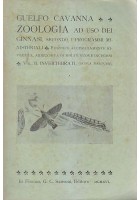 ZOOLOGIA volume II invertebrati di Guelfo Cavanna 1916 Sansoni Editore *