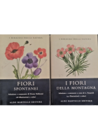 FIORI SPONTANEI E DELLA MONTAGNA di Melinossi Fenaroli 2 volumi 1971 Martello