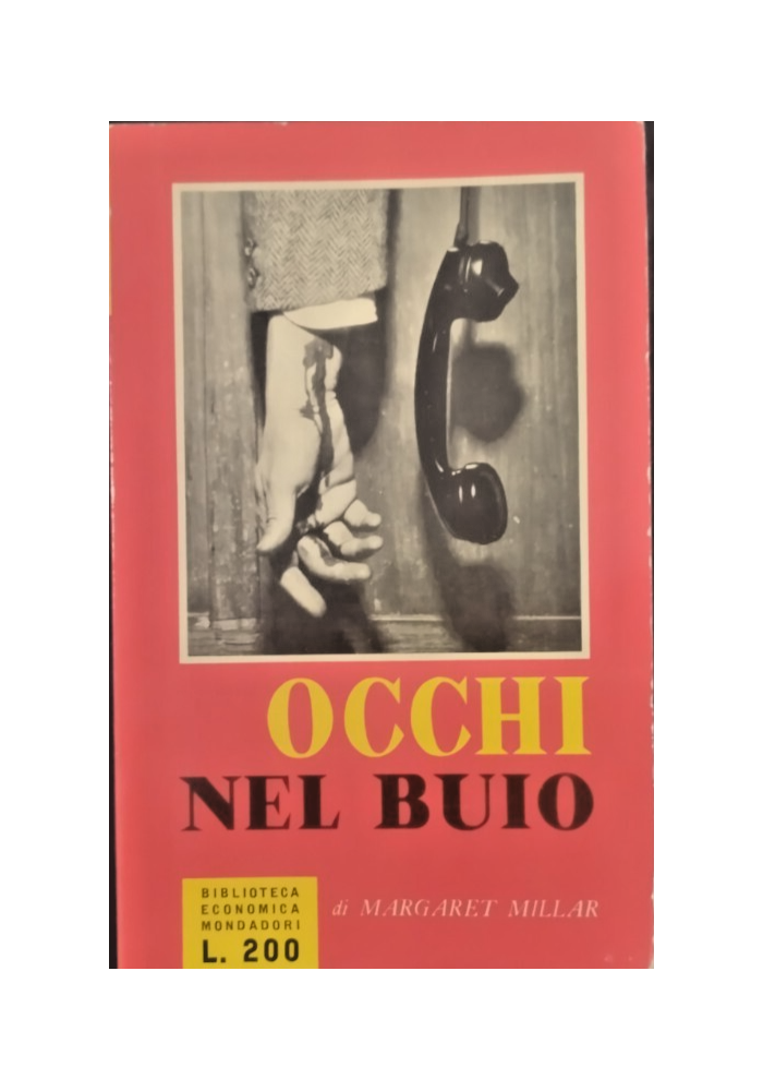 OCCHI NEL BUIO di Margaret Millar 1956 Mondadori Libro Romanzo giallo