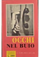 OCCHI NEL BUIO di Margaret Millar 1956 Mondadori Libro Romanzo giallo