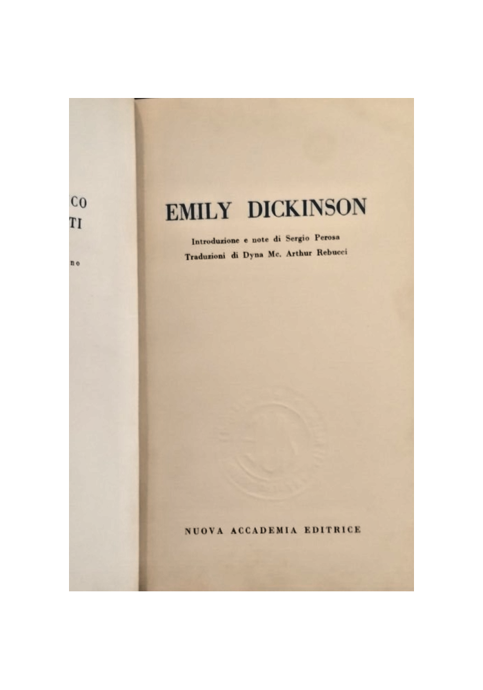 POESIE di EMILY DICKINSON Introduzione Sergio Perosa 1961 Nuova Accademia Libro