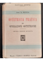 OSTETRICIA PRATICA ED OPERAZIONI OSTETRICHE di Renda 1926 Hoepli Libro Manuale