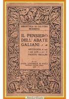 IL PENSIERO DELL'ABATE GALIANI a cura di Fausto Nicolini 1909 Laterza Libro