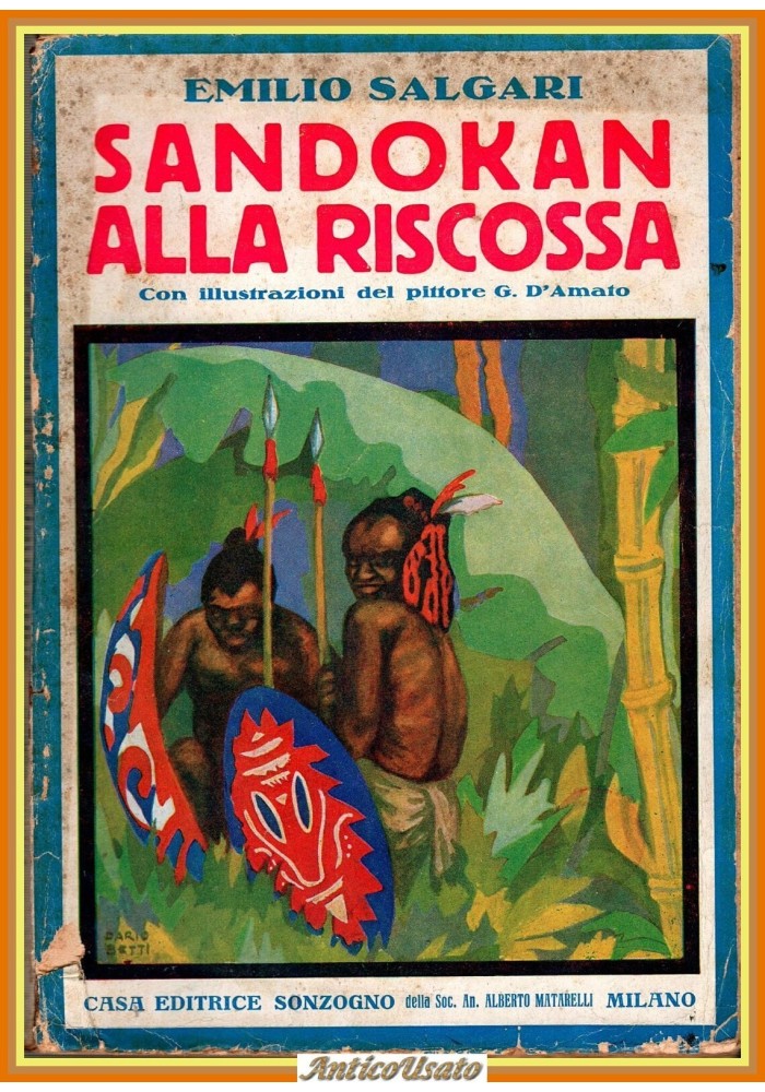 SANDOKAN ALLA RISCOSSA di Emilio Salgari 1936 Sonzogno Libro romanzo d'avventure