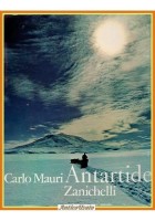 ANTARTIDE di Carlo Mauri 1968 Zanichelli Libro conquista viaggio polo sud