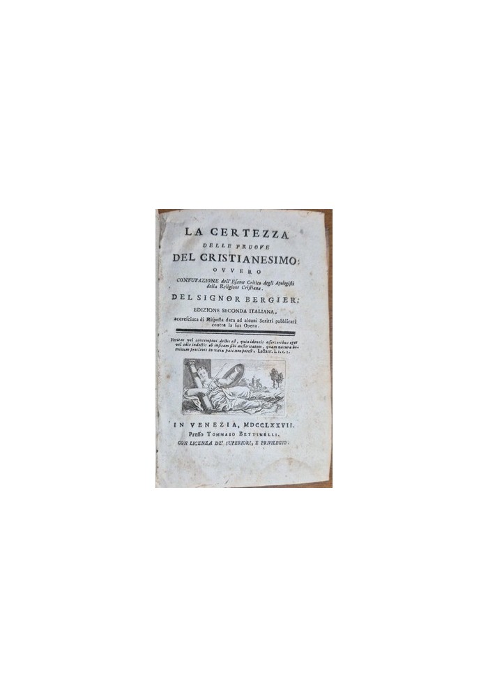 LA CERTEZZA DELLE PRUOVE DEL CRISTIANESIMO di Bergier 1777 Bettinelli Libro prov