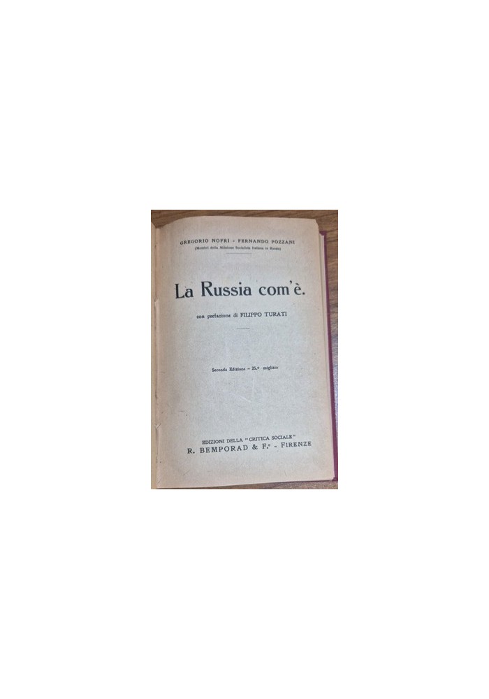 LA RUSSIA COM’È di Gregorio Nofri e Fernando Pozzani Libro Bemporad II edizione