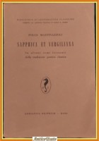 SAPPHICA ET VERGILIANA di Folco Martinazzoli 1958 Adriatica Libro poetica temi